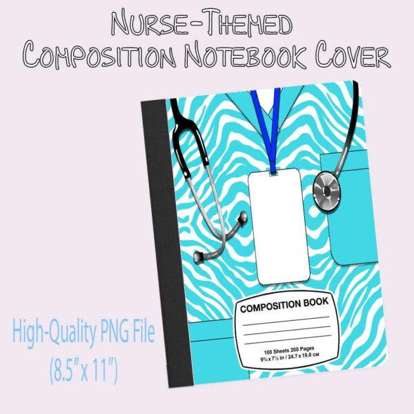 Nurse-Themed Composition Notebook Cover