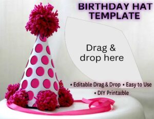 Canva Party Hat Templates | Drag & Drop | Party Hat DIY Printable